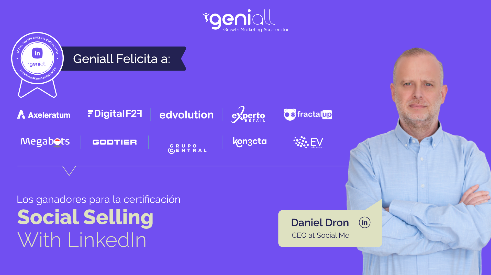 Geniall, la Primera Aceleradora de Marketing Digital en América Latina anuncia las startups ganadoras de la convocatoria Social Selling Certificated con Linkedin