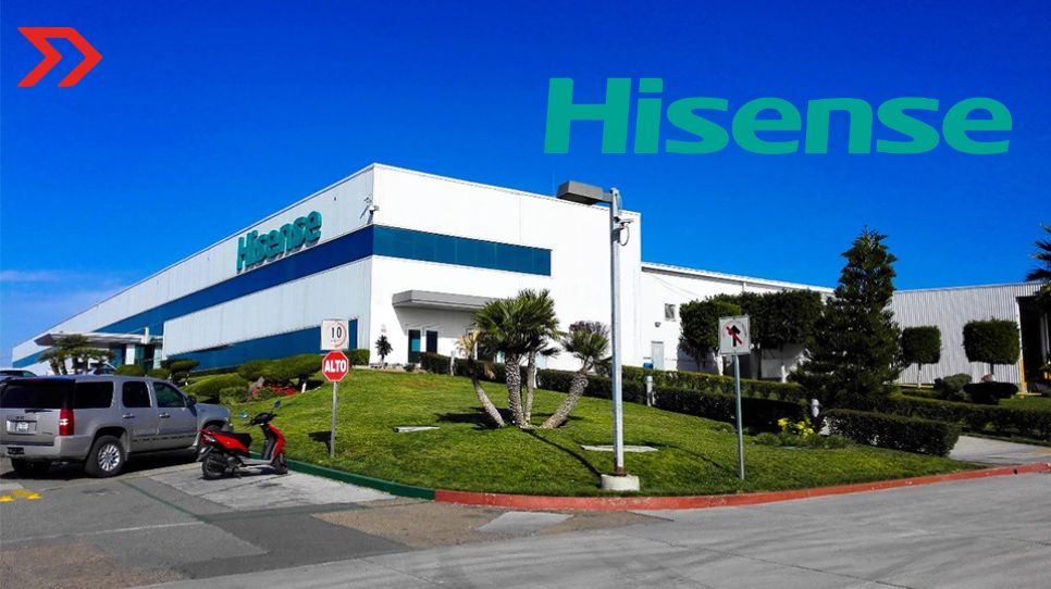 Hisense invierte 250 mdd para abrir segunda planta en Monterrey