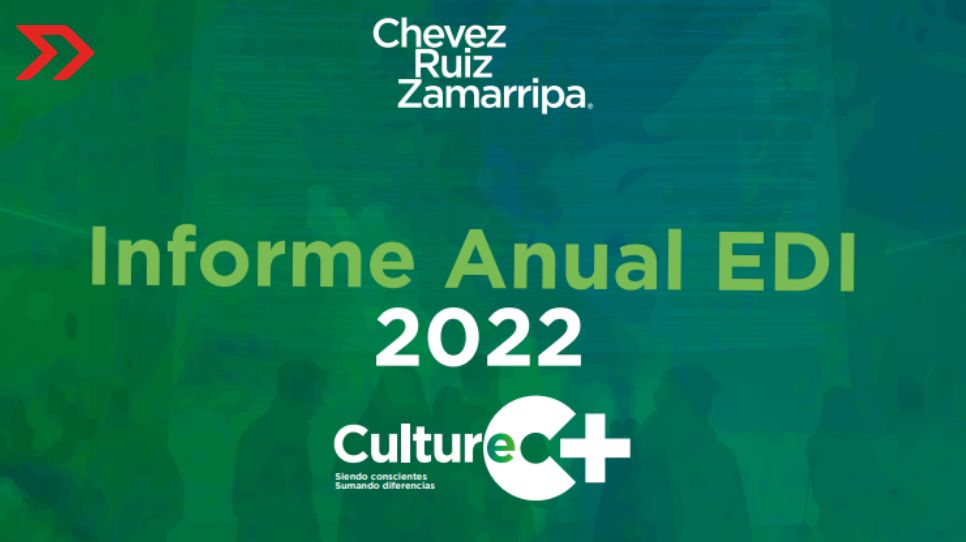 Chevez Ruiz Zamarripa presenta sus avances en equidad, diversidad e inclusión