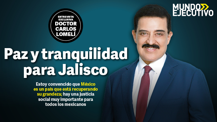 Doctor Carlos Lomelí, paz y tranquilidad para Jalisco