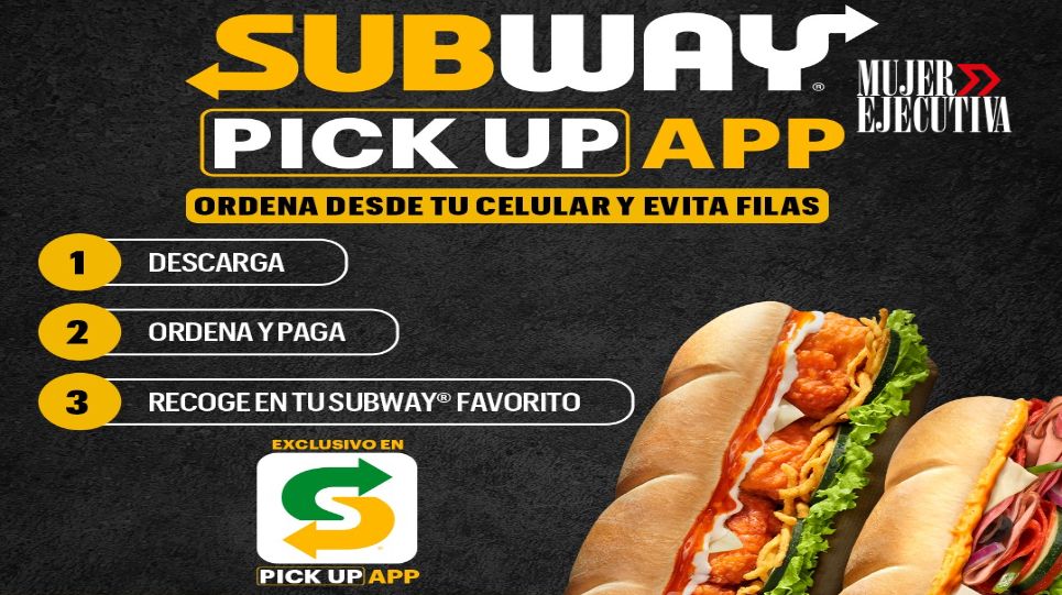 Subway lanza su nueva App en México para agilizar su servicio