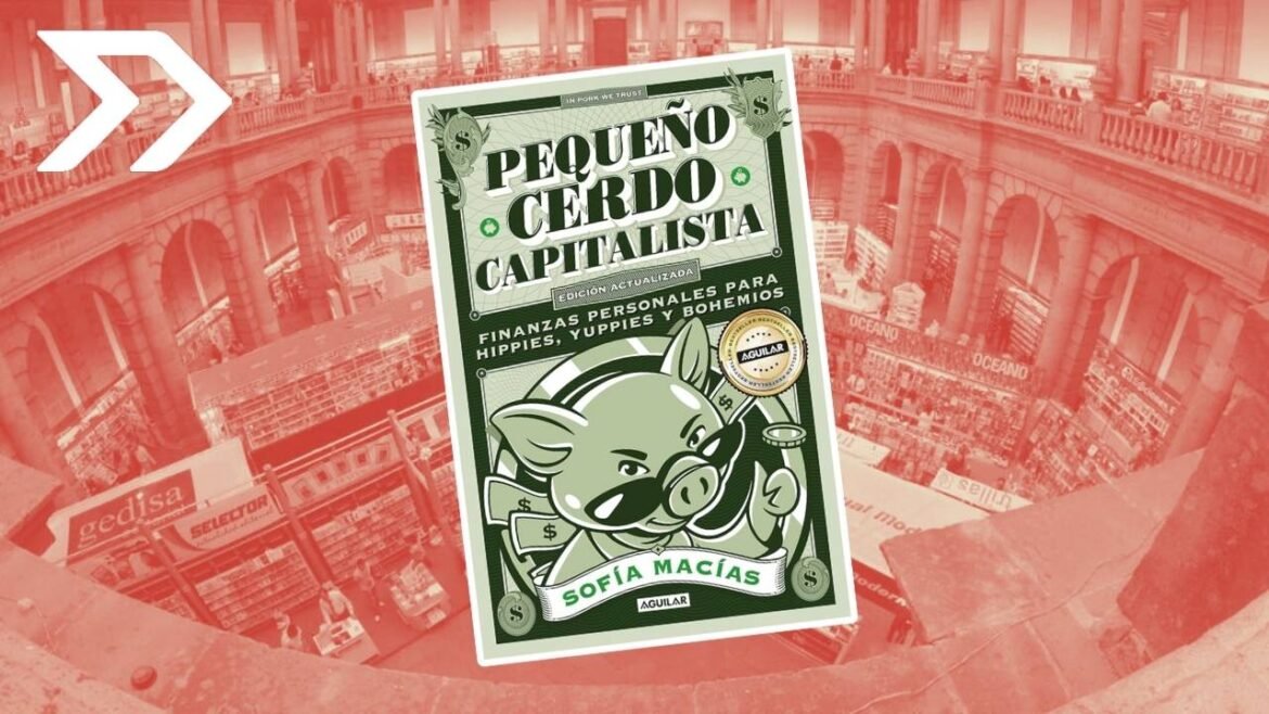 Sofía Macías presentará la Agenda Retos Financieros 2025 de Pequeño Cerdo Capitalista en la FIL de Minería.