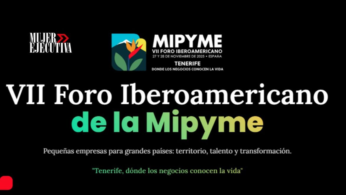 VII Foro Iberoamericano de la MiPyME