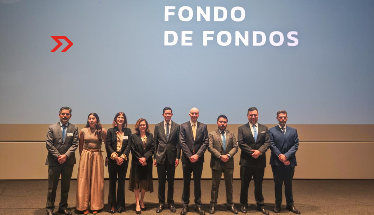 Fondo De Fondos Destinara 250 Mdd Para Impulsar Empresas En Etapas Tempranas